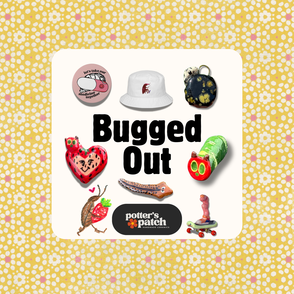 Bugged Out