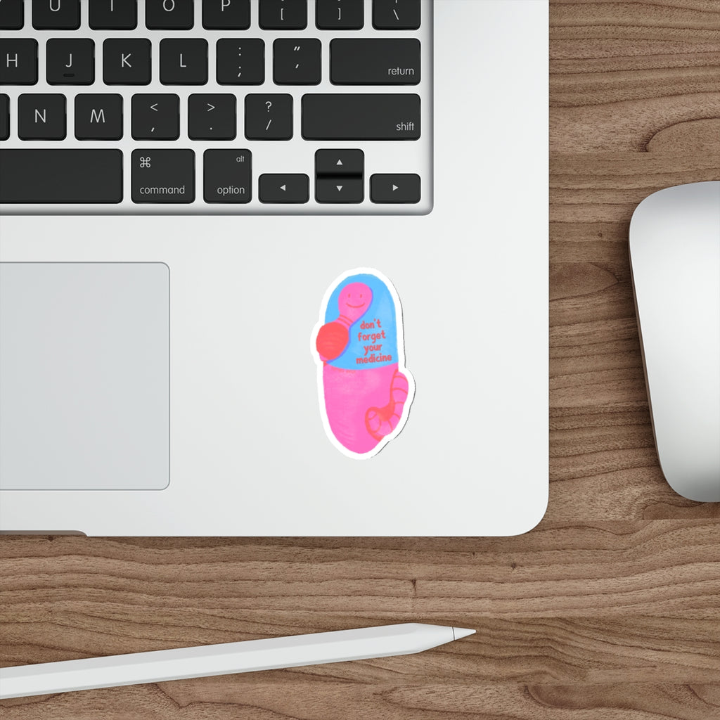 Die-Cut Pill Sticker — “Don’t Forget Your Medicine” Reminder Sticker