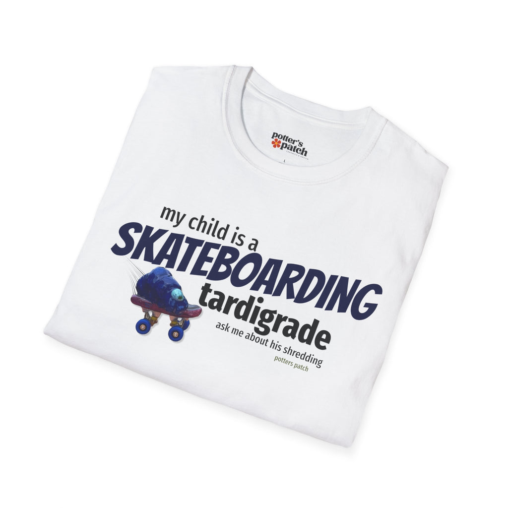 My Child Is a Skateboarding Tardigrade Graphic T-Shirt