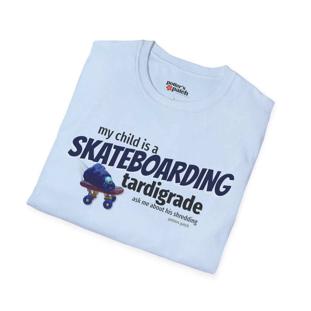 My Child Is a Skateboarding Tardigrade Graphic T-Shirt