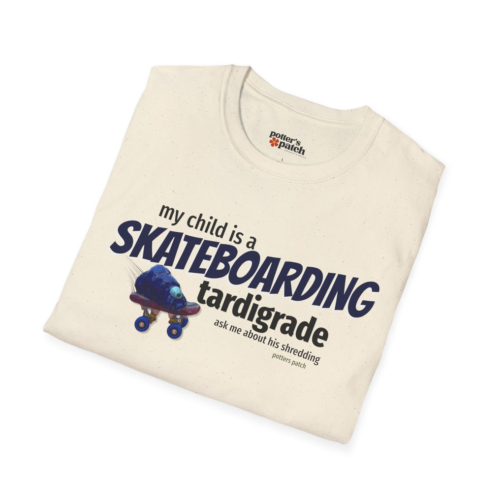 My Child Is a Skateboarding Tardigrade Graphic T-Shirt