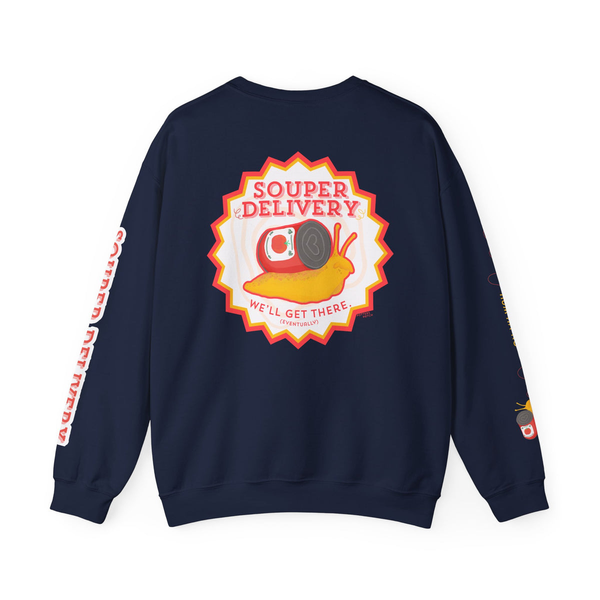 Souper Delivery Crewneck Sweatshirt — Retro Soup Can Logo & Hand-Drawn Snail, "Order It Now, Get It Eventually"