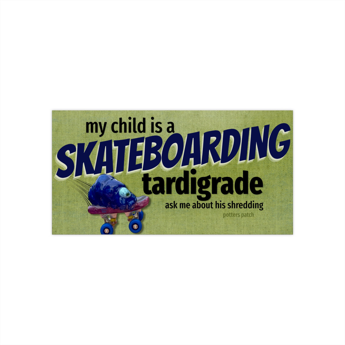 Skateboarding Tardigrade Bumper Sticker – 7.5″ × 3.75″