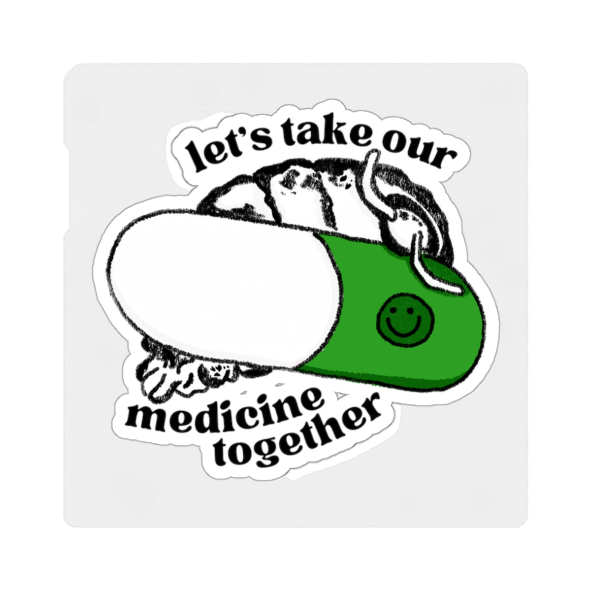 Isopod on Pill Sticker | "let's take our medicine together"