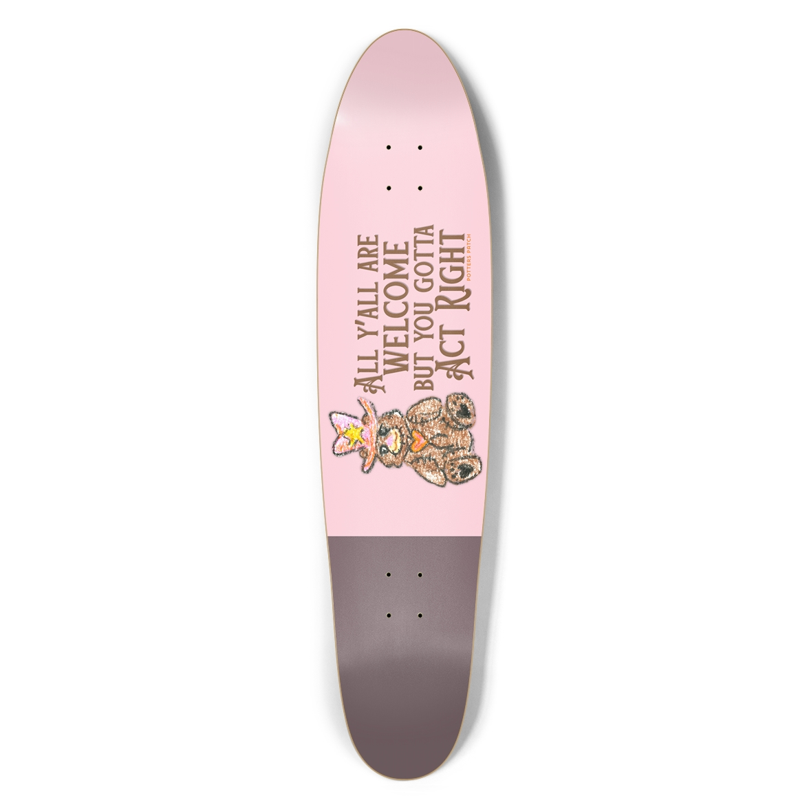 All Y'all Are Welcome Cowboy Teddy Bear Longboard Deck